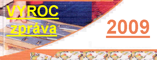 Výroční zpráva za rok 2009