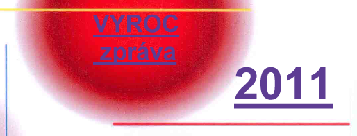 Výroční zpráva za rok 2011